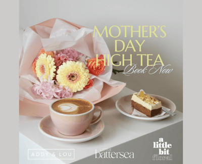 Addy & Lou Mother's Day High Tea Event Graphic