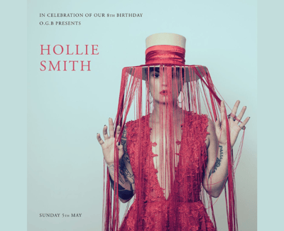 Hollie Smith O.G.B 8th Birthday Event Graphic