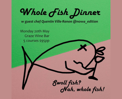 Graze Wine Bar Whole Fish Event Graphic